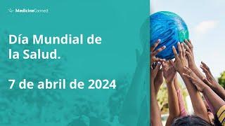 Día Mundial de la Salud 2024: Mi salud, mi derecho