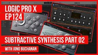 Logic Pro X: Subtractive Synthesis Part 2