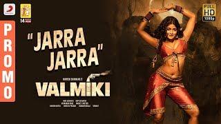 Gaddalakonda Ganesh (Valmiki) - Jarra Jarra Song Promo | Varun Tej, Atharvaa | Mickey J Meyer