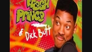 Fresh Prince Of Dickbutt Bel Air