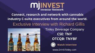 MjInvest Exclusive Interview with Tinley Beverage Company, Richard Gillis