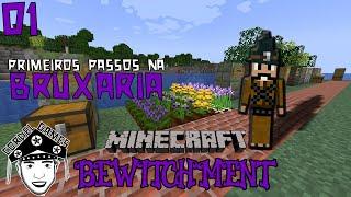 Tutorial Bewitchment (1.18) - Ep. 01 Primeiros Passos [MINECRAFT MOD BEWITCHMENT]