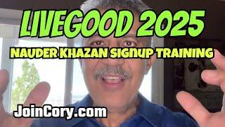 LIVEGOOD 2025: VP Marketing Nauder Khazan, Recruiter Training