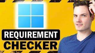 Windows 11 System Requirements Checker