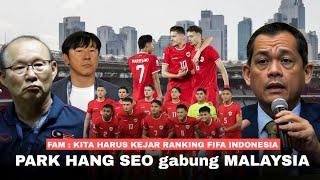 Makin Seru, Park Hang Seo Gabung Malaysia : Ambisi Malaysia Kejar Ranking FIFA Indonesia