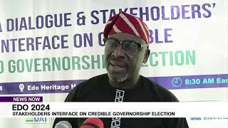 Edo 2024 Stakeholders Interface On Credible Governorship Election