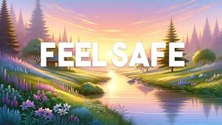 Feel Safe Meditation - Deeply Relaxing Guided Meditation To Feel Safe In Your Body