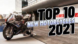 Top 10 New Motorcycles 2021! The BEST new bikes this year!