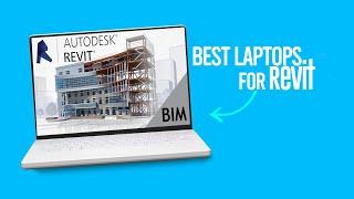 Best Laptops for Revit in 2023 [TOP 5 Picks For Any Budget]