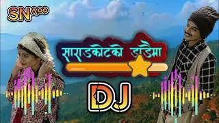 साराडकोटको डाडैमा घाम लाग्यो New Nepali(DJ)song 2081/2024 Sarang kot ko dadaima gham Lago Nepali son