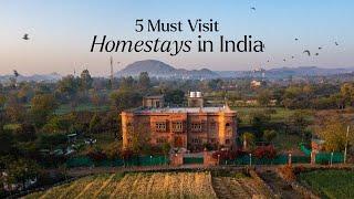 5 Must-visit Homestays in India by StayVista | Unique Getaways