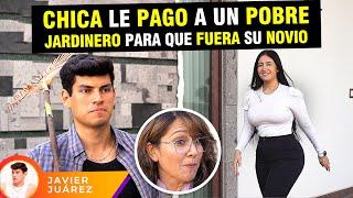 Chica le pagó a un pobre jardinero para que fuera su novio, pero todo terminó mal