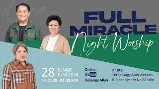 Kuasa Perkataan Profetik | Full Miracle Night Worship | Ps Obaja Tanto Setiawan | 28 Juni 2024