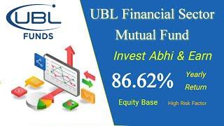 UBL Financial Sector Fund | UBL Mutual Fund Investment