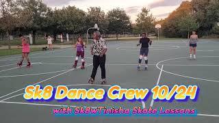 Sk8 Dance Crew 10/24 - The lady in the back was feeling it.