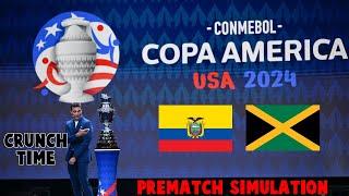 Ecuador vs Jamaica | Copa America 2024 | Pre-Game Simulation