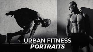 Behind the Scenes: Urban Fitness Portraits