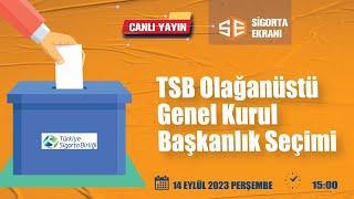 TSB Olağanüstü Genel Kurul Başkanlık Seçimi