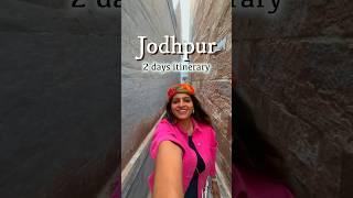 2 days Jodhpur Itinerary ️