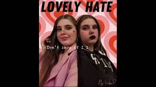 Lovely Hate - Wiki.P                Original song