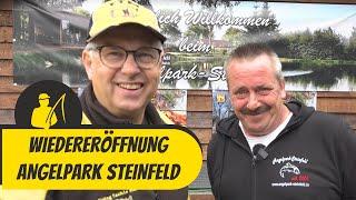 Angelpark Steinfeld - Wiedereröffnung nach Umbau