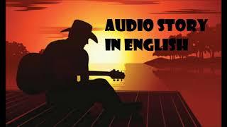 Audio story for children in English 儿童英语音频故事 Audiocuento para niños en inglés 英語の子供向け音声ストーリー 오디오 스토리