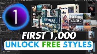 First 1,000 - Unlock Free Capture One Styles