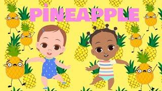 Pineapple Song  | Fun Dance Song for Kids | Sing & Move!