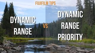 Fujifilm's Dynamic Range vs Dynamic Range Priority