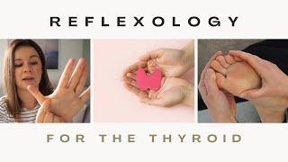 Reflexology for Thyroid and Hormone Health