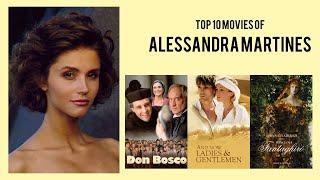 Alessandra Martines Top 10 Movies of Alessandra Martines| Best 10 Movies of Alessandra Martines