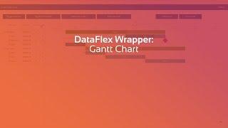 Gantt Chart - DataFlex Wrapper