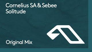 Cornelius SA & Sebee - Solitude