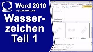 Wasserzeichen in Word 2010 erstellen Teil 1 - carinko.com