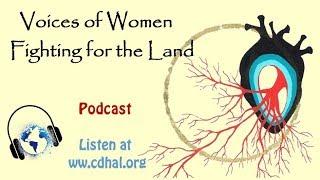 Introduction Episode 1 - Voices of Women Fighting for the Land