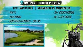 PGA Tour Course Preview: 3M Open At TPC Twin Cities