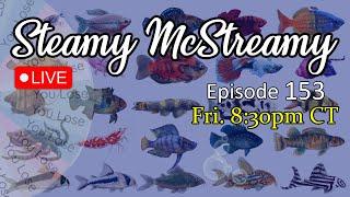 Aquarium Talk, Play and Hang Out with Fishkeepers, Ask Questions, Bloop Bloop (McStreamy 153)