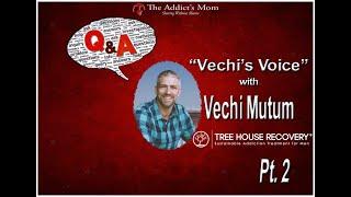 T.A.M. with Tree House Recovery | Vechi Mutum Q&A pt 2