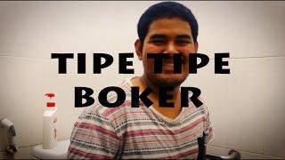 TIPE-TIPE ORANG BOKER