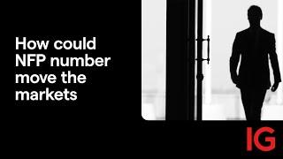 How could non-farm payrolls move the market?