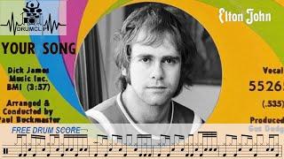 Elton John - Your Song (Drum Score)