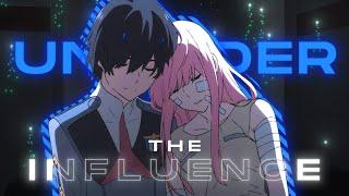 zero two edit - under the influence