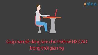 Thiết kế NX CAD Design nâng cao - Nguyễn Nho Tú | khóa học online cơ bản miễn phí tại nhà