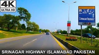 4K/Sarinagar Highway Islamabad Pakistan/Signal Free Srinagar Highway/ Beautiful Islamabad City 2022