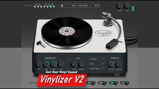 Vinylizer V2⭐vinyl sound