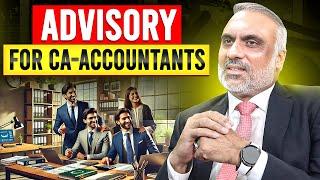 What is Advisory? | Role of Chartered Accountants and Scope of Advisory | Mr. Rana Usman Khan FCA