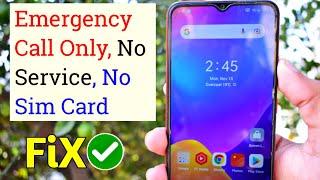 Fix Emergency Call Only, No Service, No Sim Card Problem on Android