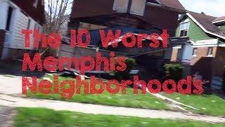 These Are The 10 WORST Memphis Neighborhoods To Live