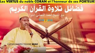 AL-Quran Al Karim - القران الكريم - Partie 01 - PAR CHEIKH AHMED TIDIANE NDAO