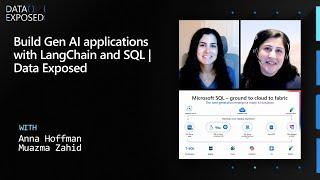 Build Gen AI applications with LangChain and SQL | Data Exposed